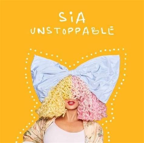 sia unstoppable lyrics|unstoppable sia lyrics meaning.